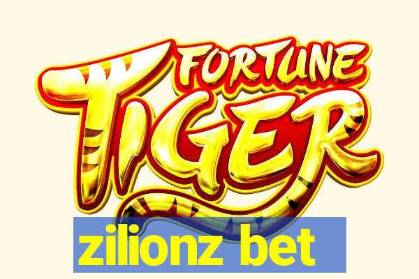 zilionz bet